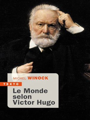 cover image of Le Monde selon Victor Hugo